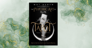 Deeper tarot connection, Mat Auryn's guidance, Insightful psychic work foundations, Essential exercises for tarot enhancement, Developing psychic abilities with cards, Recommended for tarot readers, Ethony Dawn
