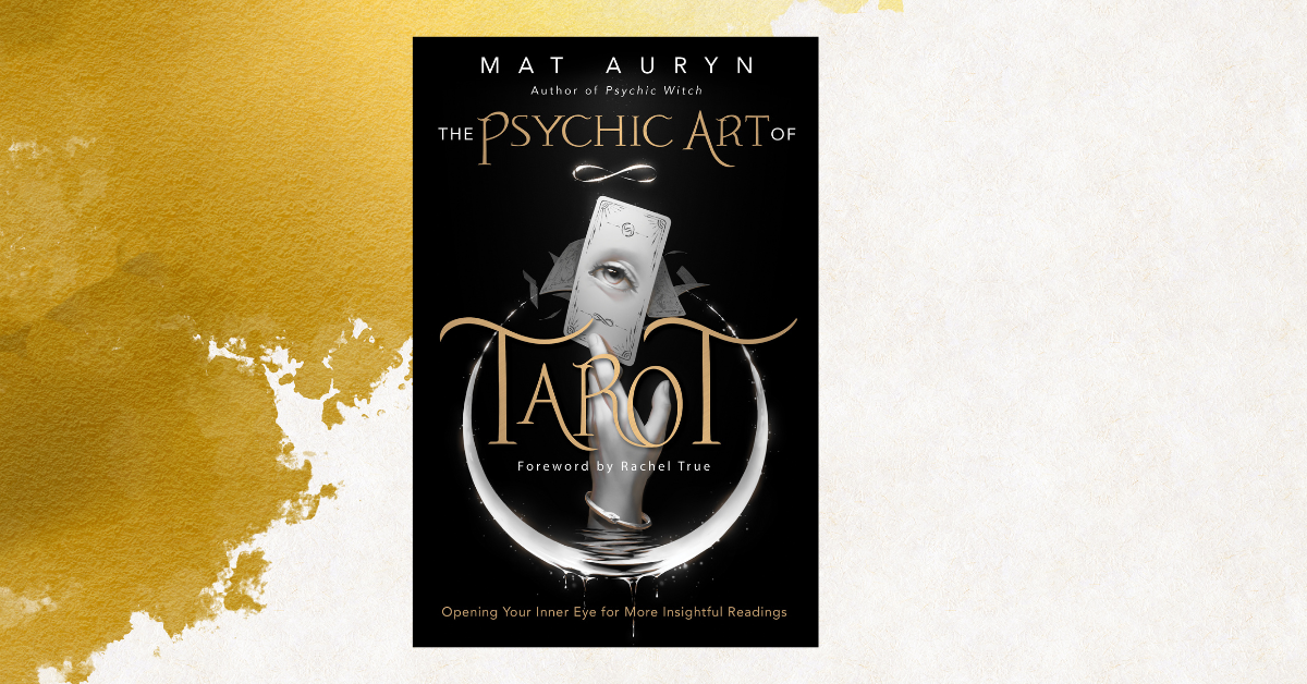 Mat Auryn's wisdom in writing, Tarot cards as valuable friend, Psychic intuition as a gift, Tarot and psychic intuition synergy, Enhancing divination skills, Guidance through tarot, Valuable book for divination enhancement, Amy Zerner & Monte Farber