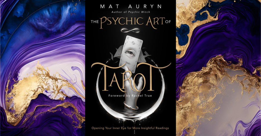 Mat Auryn tarot expertise - The Psychic Art of Tarot